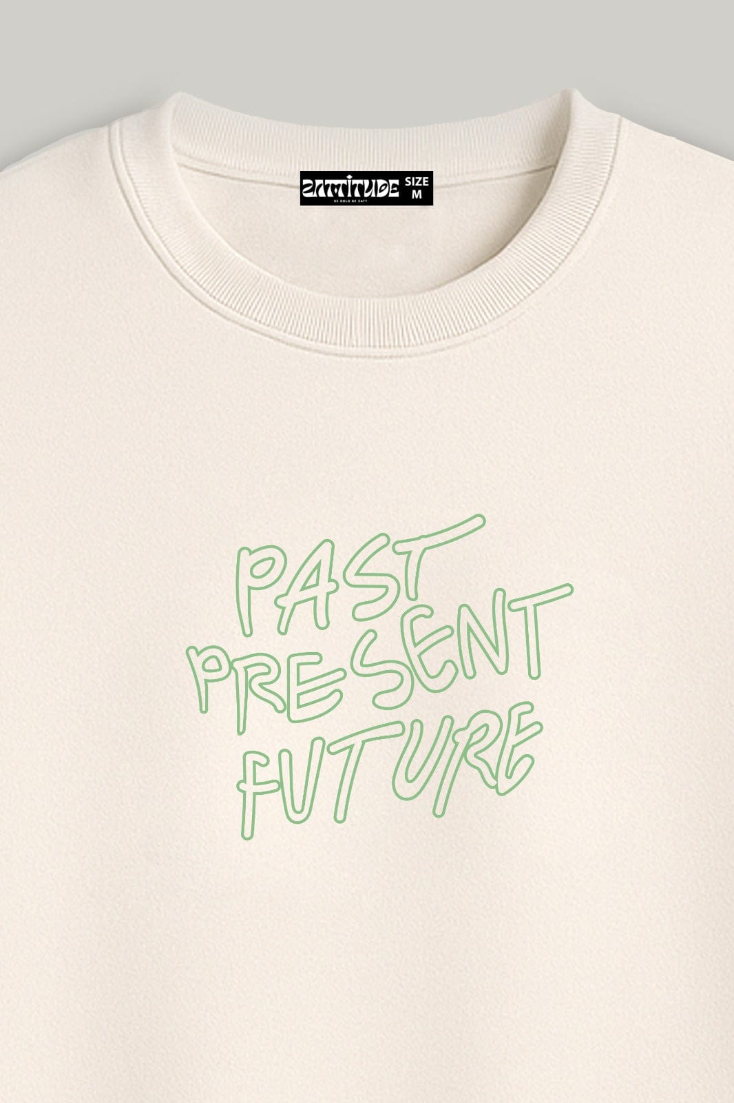 Zattitude sweatshirt Zattitude Past Present Future Sweatshirt